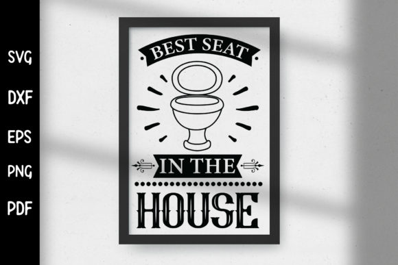 Best Seat in the House SVG for Website and Craft Projects