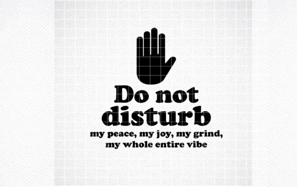 Do Not Disturb Svg for Blogs and Crafts