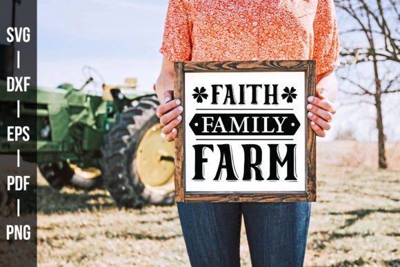 Faith Family Farm SVG – A Versatile Graphic Design Asset for Crafts