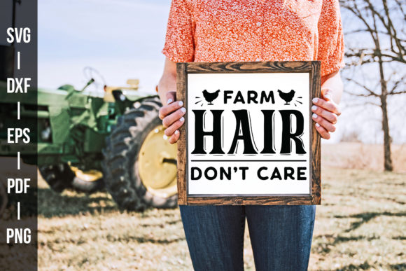 Farm Hair Don t Care SVG for Crafts and Graphics