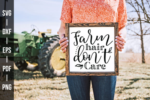 Farm Hair Don t Care SVG for Crafts and Graphics