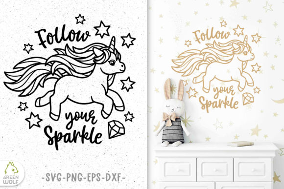 Follow Your Sparkle Unicorn SVG Design for Crafts and Graphics